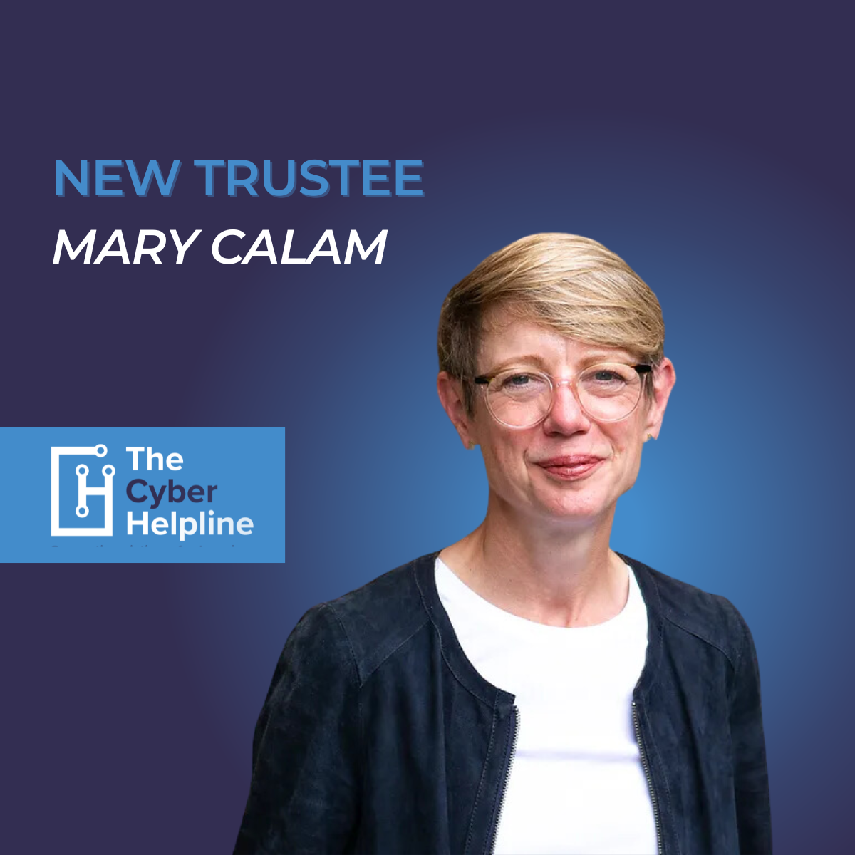 Mary Calam Joins The Cyber Helpline as Trustee
