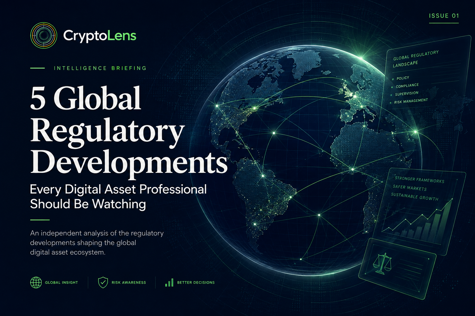 5 Global Regulatory Developments Every Digital Asset Professional Should Be Watching