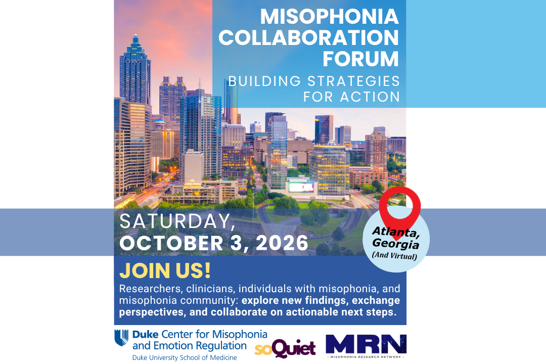 2026 Misophonia Collaboration Forum: Building Strategies for Action