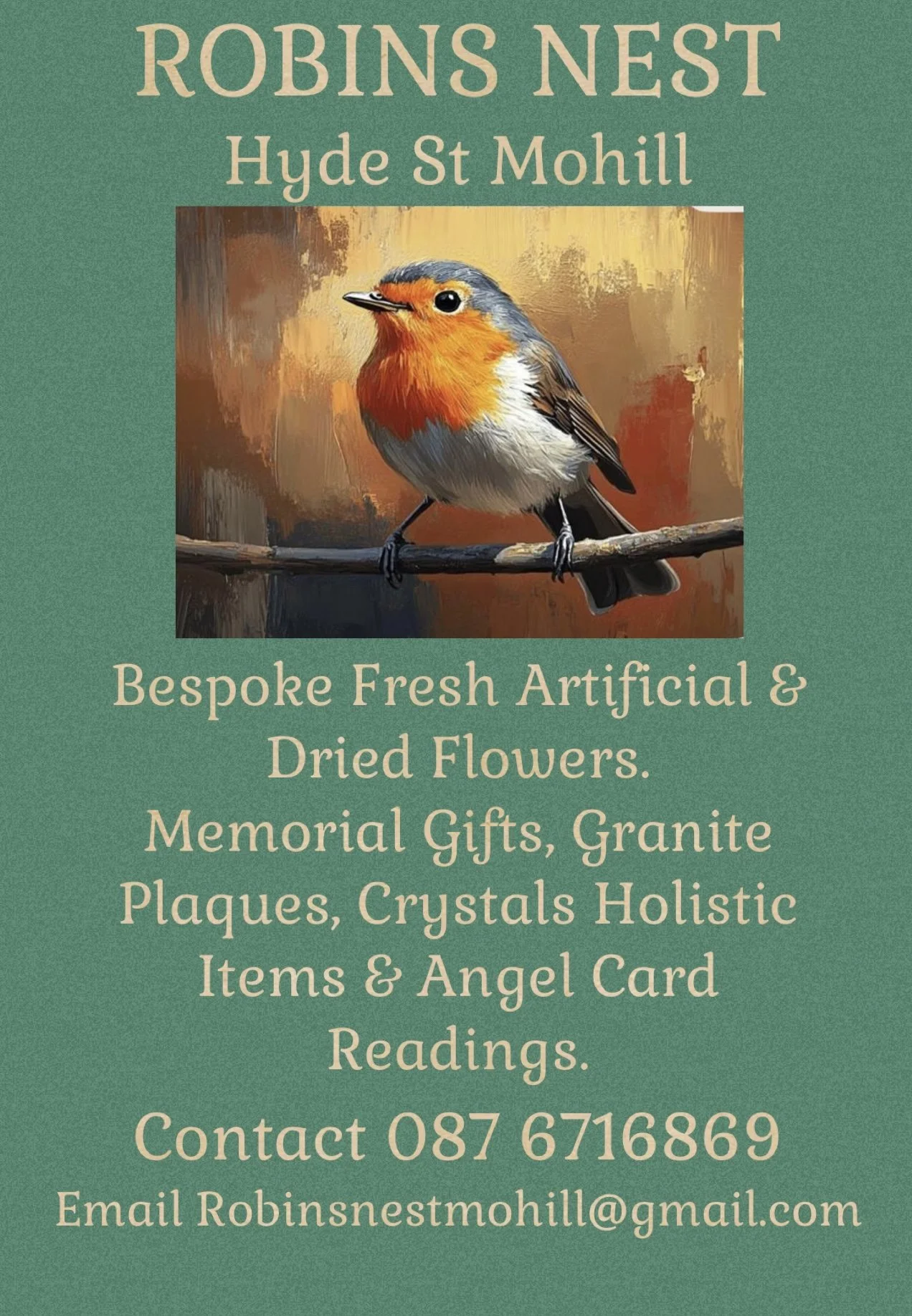 A flyer for Robins Nest, featuring a painting of a robin bird and text about artificial and dried flowers, memorial gifts, plaques, crystals, holistic items, and angel card readings, along with contact information and email.