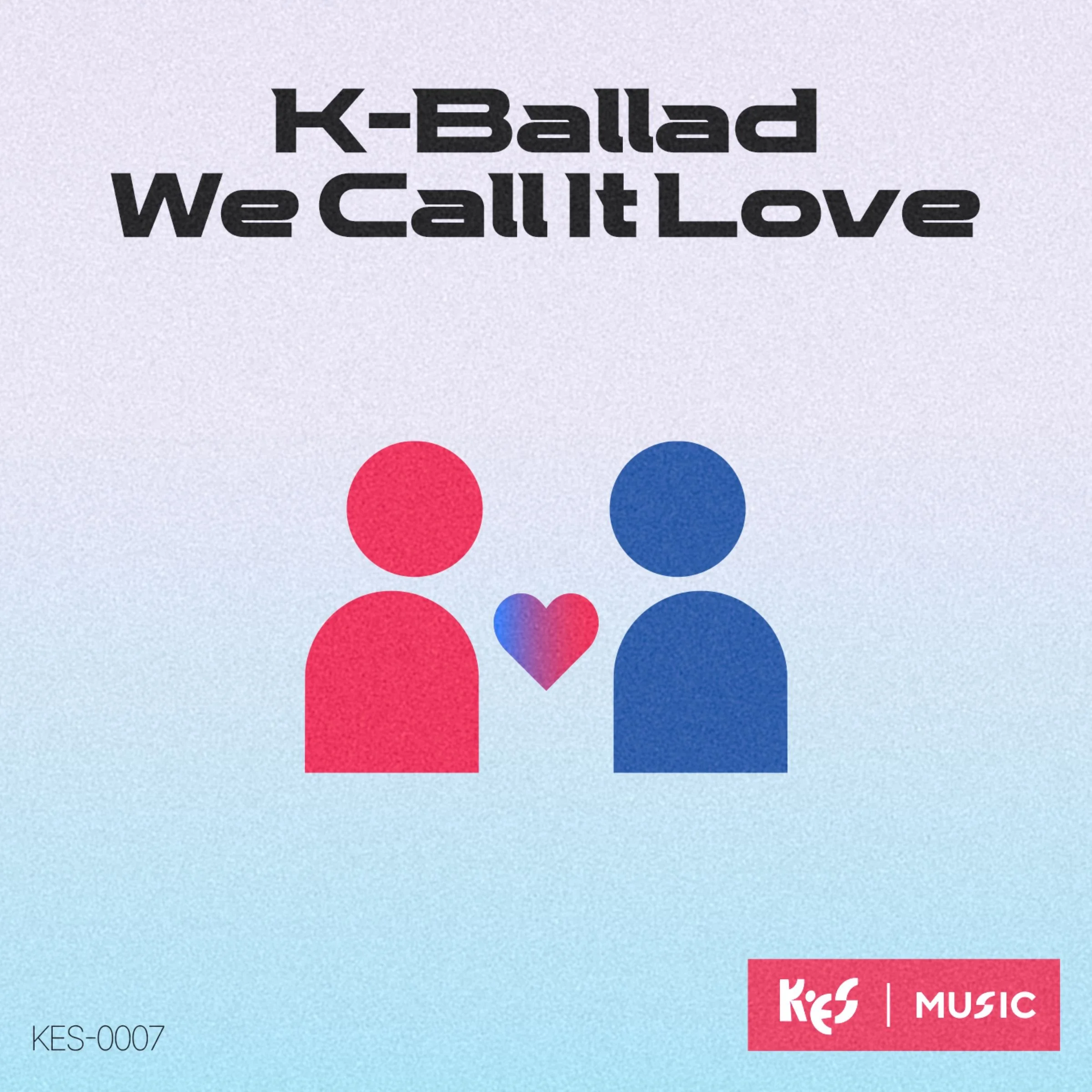We Call It Love