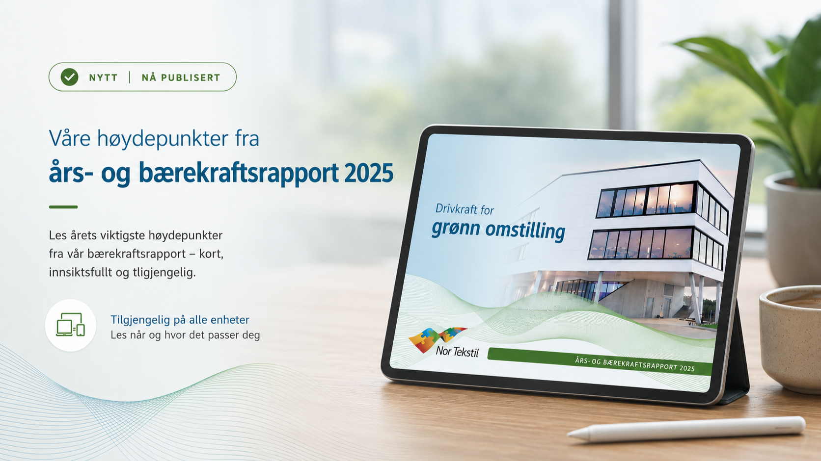 Drivkraft for grønn omstilling – høydepunkter fra 2025