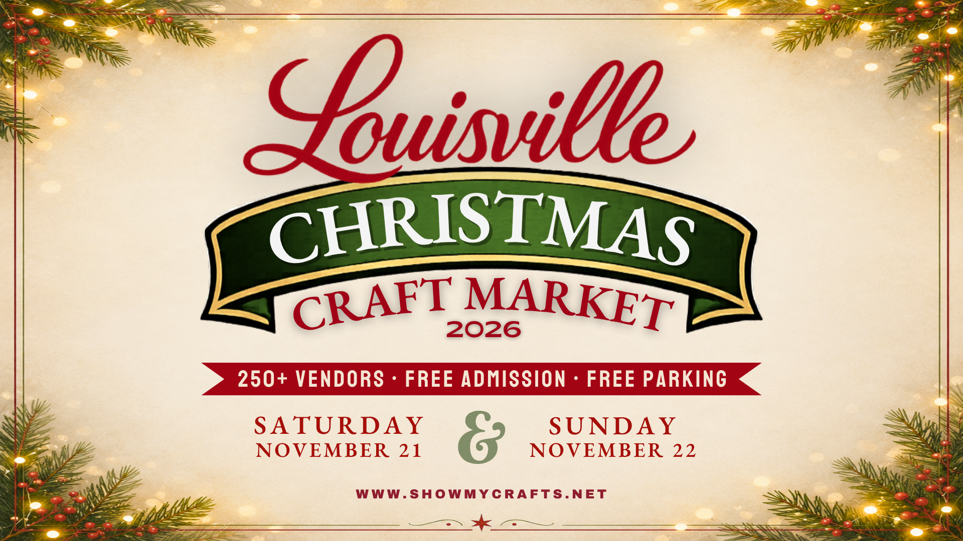 Louisville Christmas Craft Market November 21 22 2026