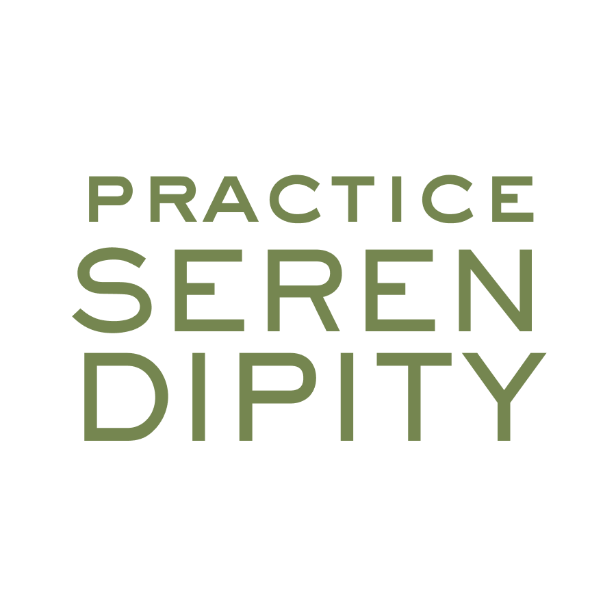Practice Serendipity