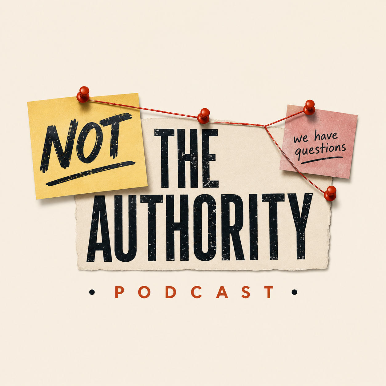 Not the Authority Podcast