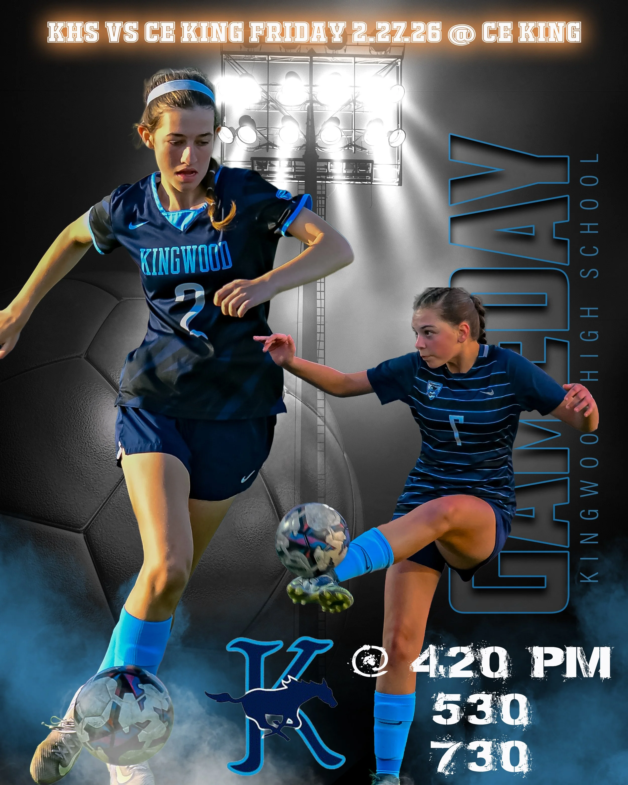 Two female soccer players in blue uniforms competing for the ball on a digital poster for a game between Kingwood High School and CE King on February 22, 2026, at CE King High School, with game time and score details.