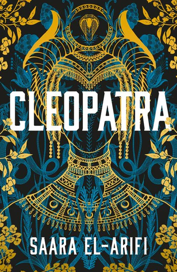 Cleopatra by Saara El-Arifi 