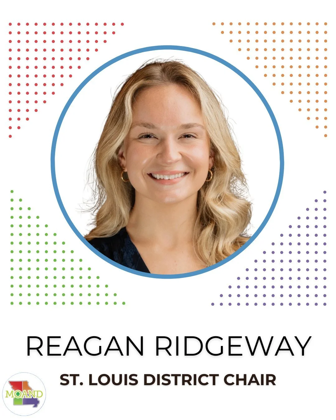 We're excited to welcome your 2026-2027 St. Louis District Chair!

St. Louis District Chair: Reagan Ridgway, MS, RDN, LDN
