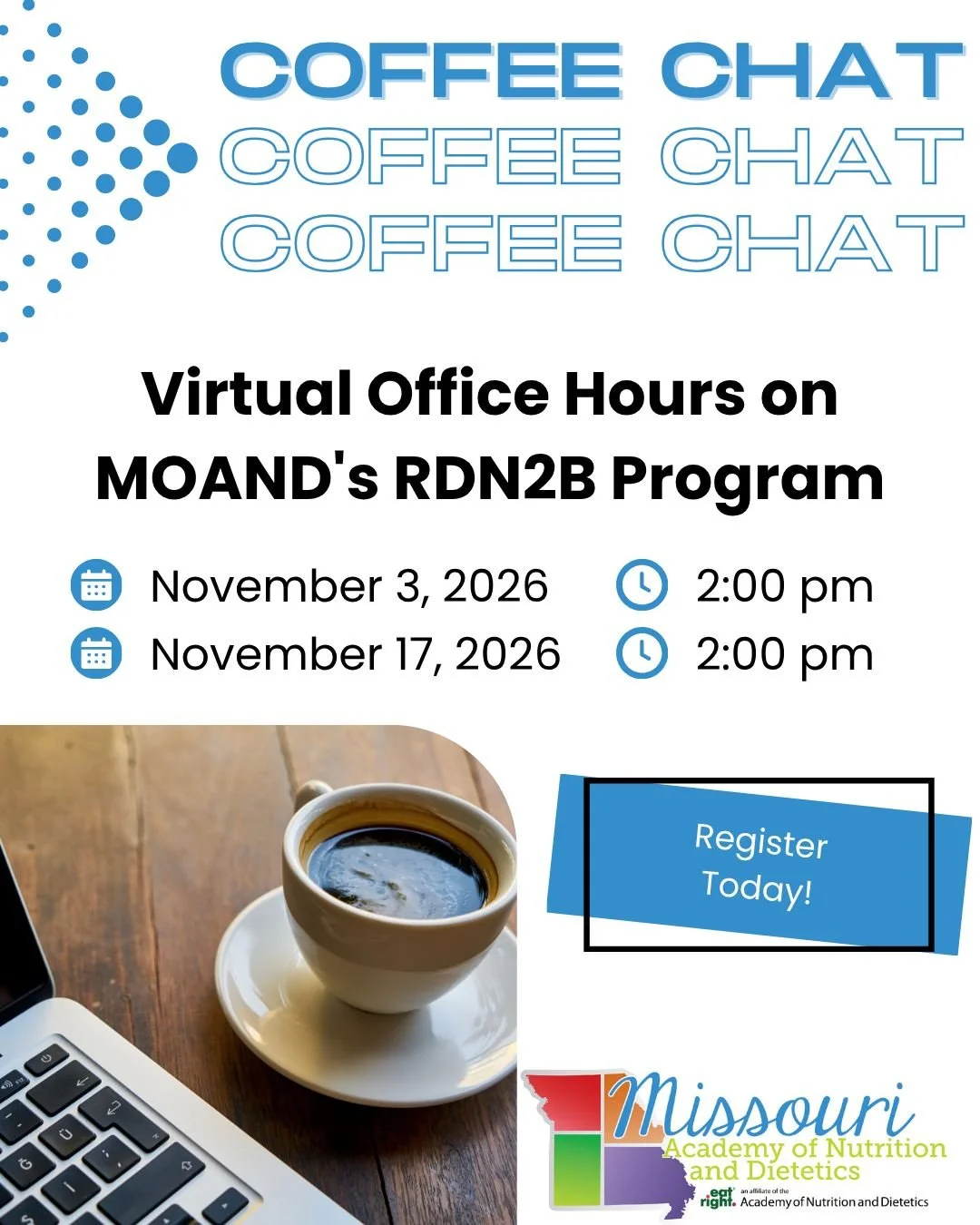 Thinking about applying for RDN2B? Grab your coffee and join us for a casual, virtual Q&amp;A about MOAND's RDN2B Program, which helps Missouri nutrition and dietetics students turn project ideas into real-world experience.

Bring your questions, you