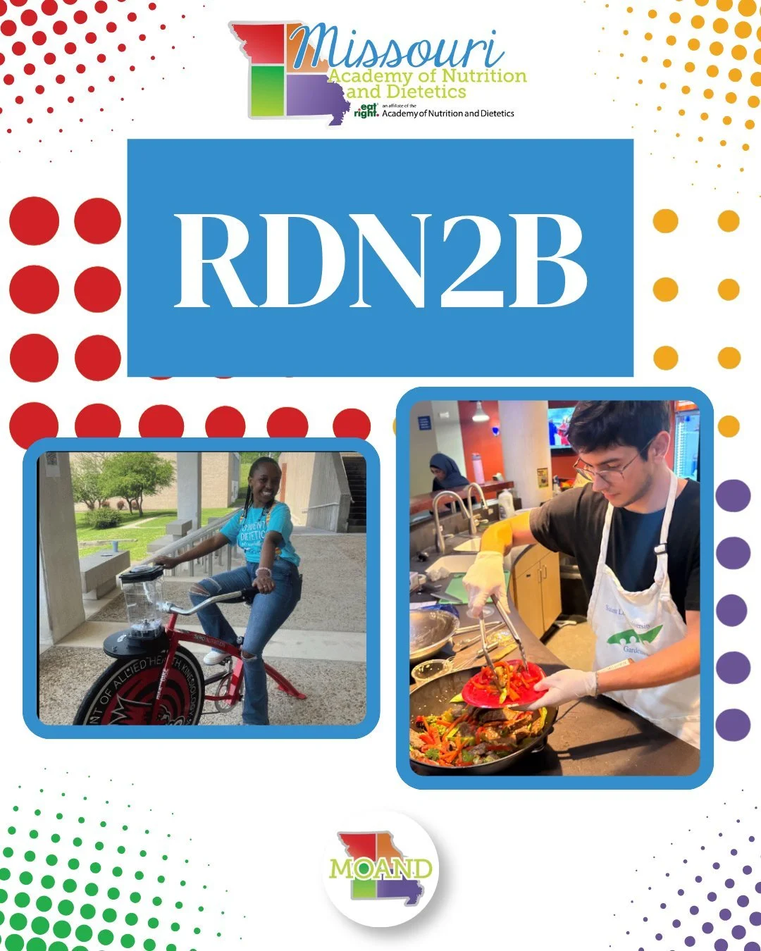 RDN2B is a MOAND program for Missouri nutrition and dietetics students on the pathway to becoming Registered Dietitian Nutritionists. Students design and complete a nutrition-related project connected to one of our industry sponsors, receive up to $2