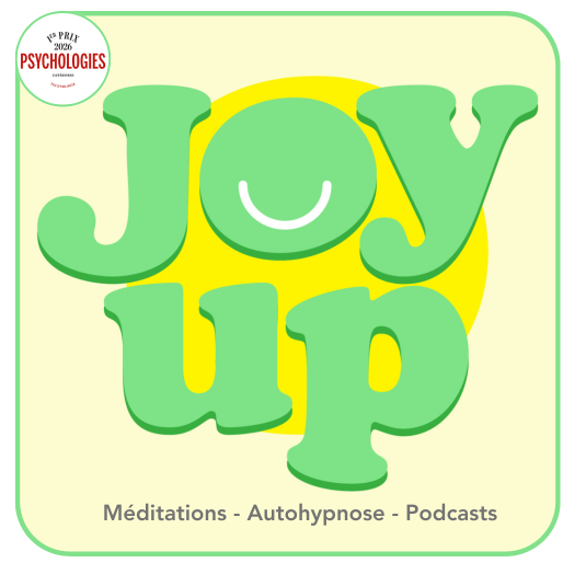 Logo de l'App'  "Joy Up" en lettres vertes avec un visage souriant intégré dans le 'O'. En dessous, il y a le texte 'Méditions - Autohypnose - Podcasts'. En haut à gauche, une étiquette blanche indique "PRIX 2026 PSYCHOLOGIES MAGAZINE".