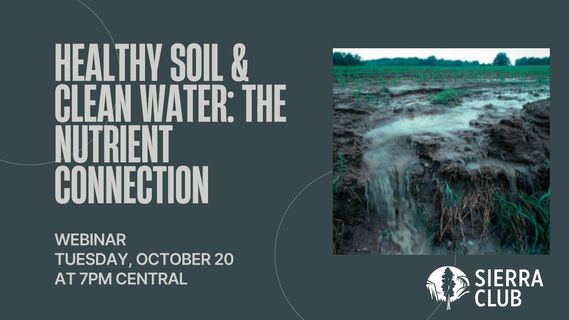 Healthy Soil &amp; Clean Water: The Nutrient Connection / Webinar 20 Oct @ 7 pm CST