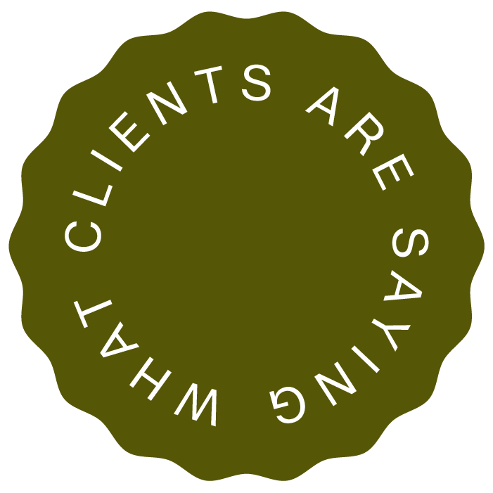 Circular badge with wavy edges in green color, containing the text 'WHAT CLIENTS ARE SAYING' in white capital letters arranged in a circle.