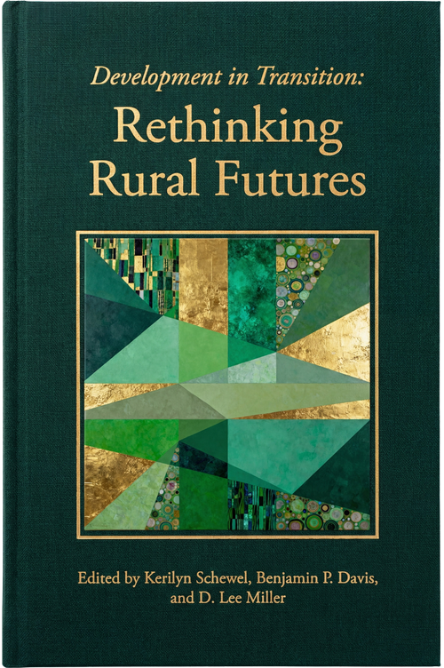 Development in Transition: Rethinking Rural Futures