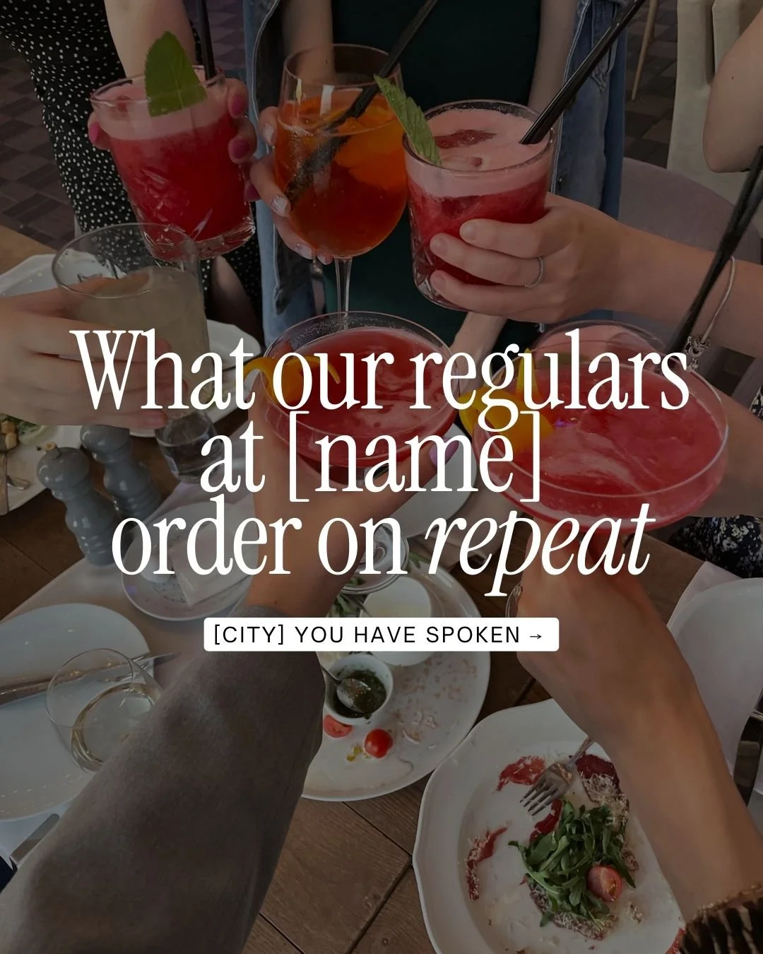 What our regulars at [name] order on repeat
