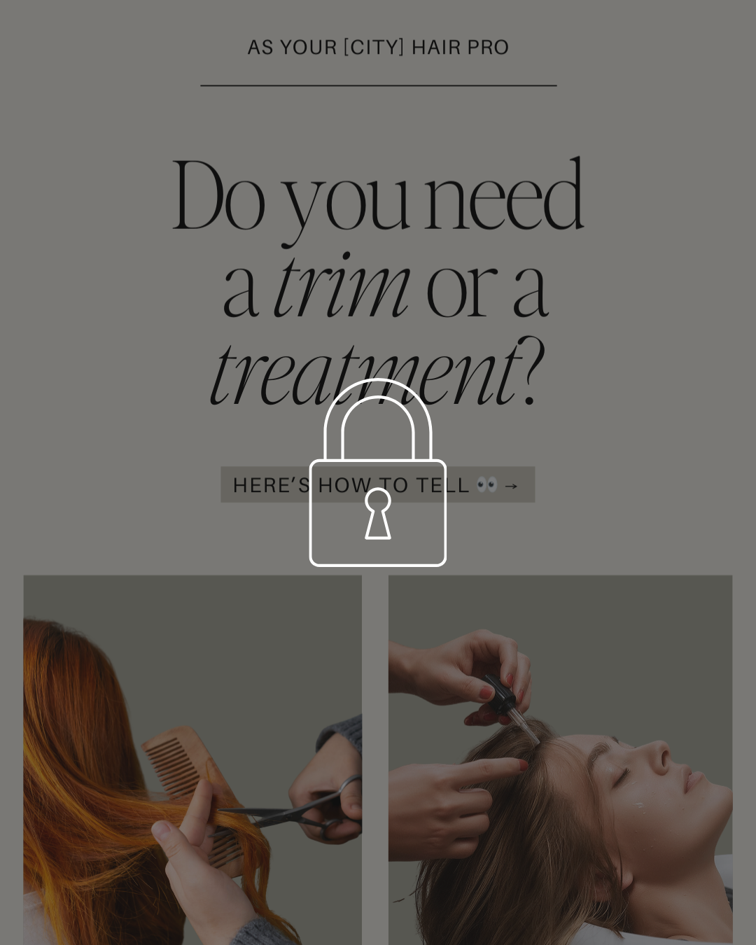 Promotional graphic for a hair salon or hair service, with text asking 'Do you need a trim or a treatment?' and images of a hairdresser cutting hair and a person receiving a scalp treatment.
