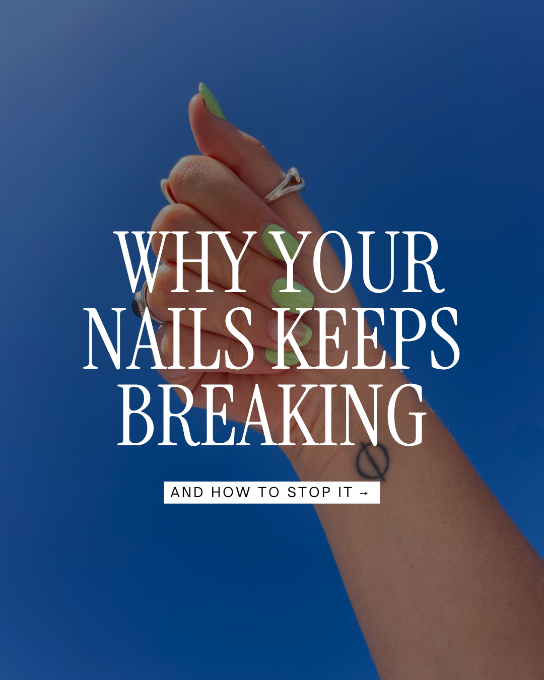 Why your Nails keeps breaking