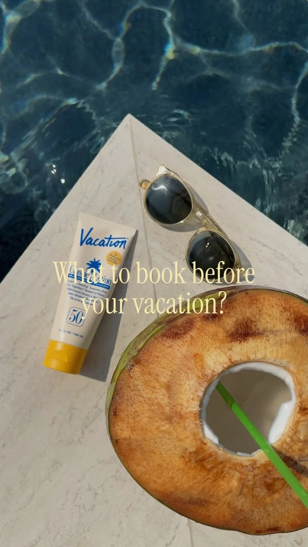 What to book before your vacation?