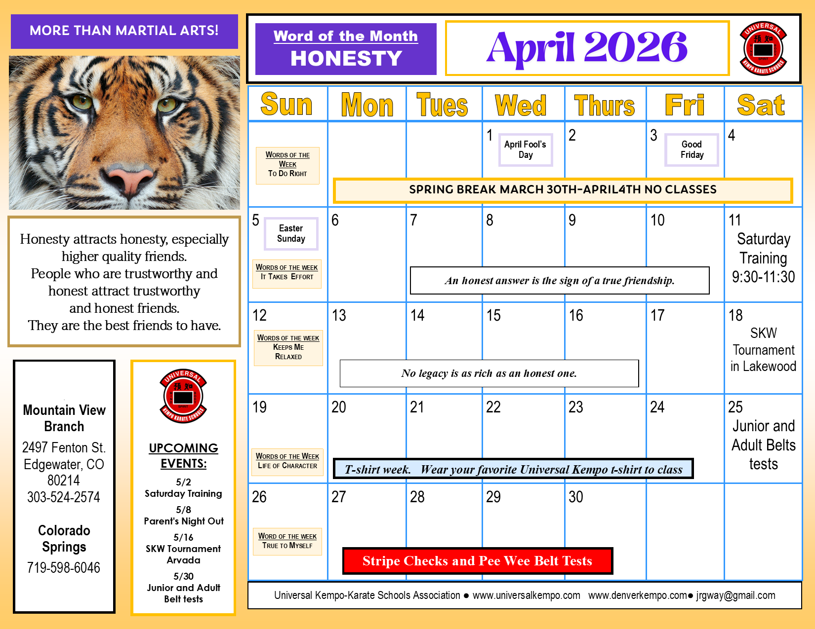 A colorful April 2026 calendar featuring martial arts and school events with a tiger's face on the left, and information about honesty and upcoming events, including training and belt tests, at Universal Kempo-Karate Schools.