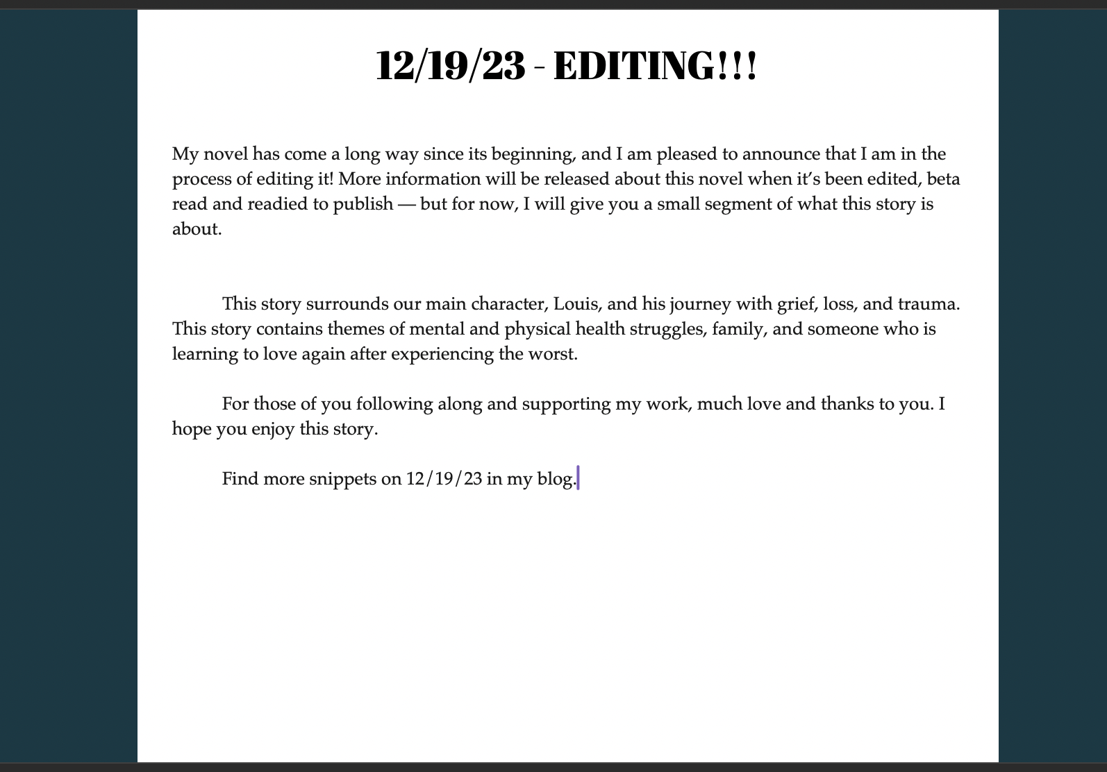 Screenshot of a blog post titled '12/19/23 - EDITING!!!' announcing progress on a novel, discussing themes of mental health, family, and recovery, and inviting readers to follow updates on the author's blog.