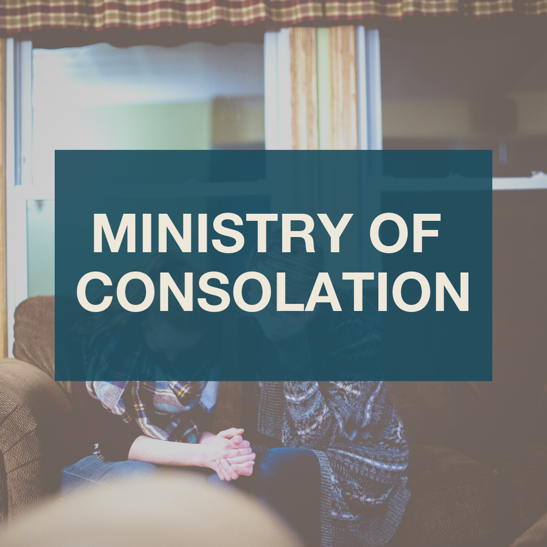 Ministry of Consolation (Copy)