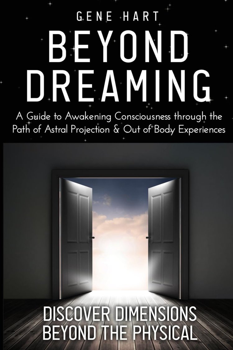 Beyond Dreaming by Gene Hart