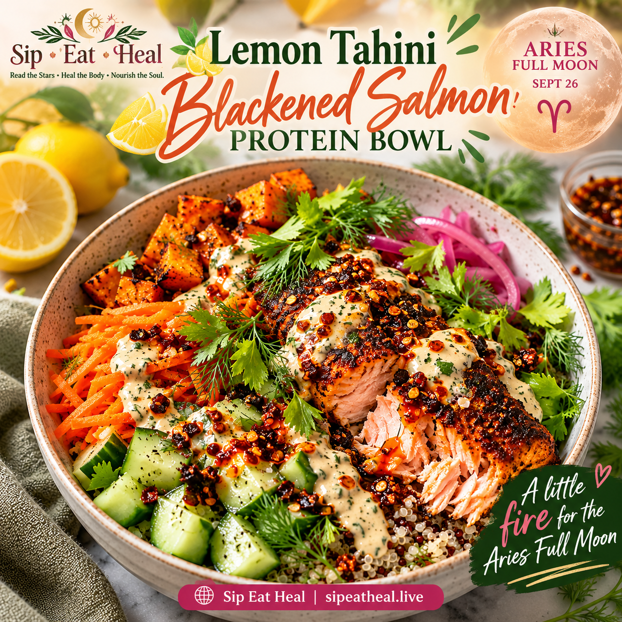 🍋🔥 Lemon Tahini Blackened Salmon Protein Bowl