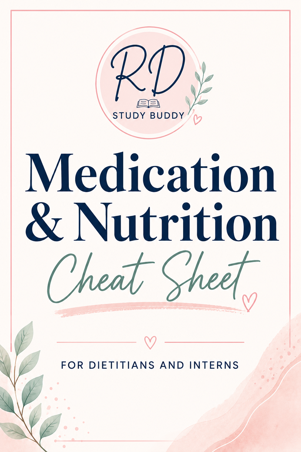 Medication & Nutrition Cheat Sheet for Dietitians & Students