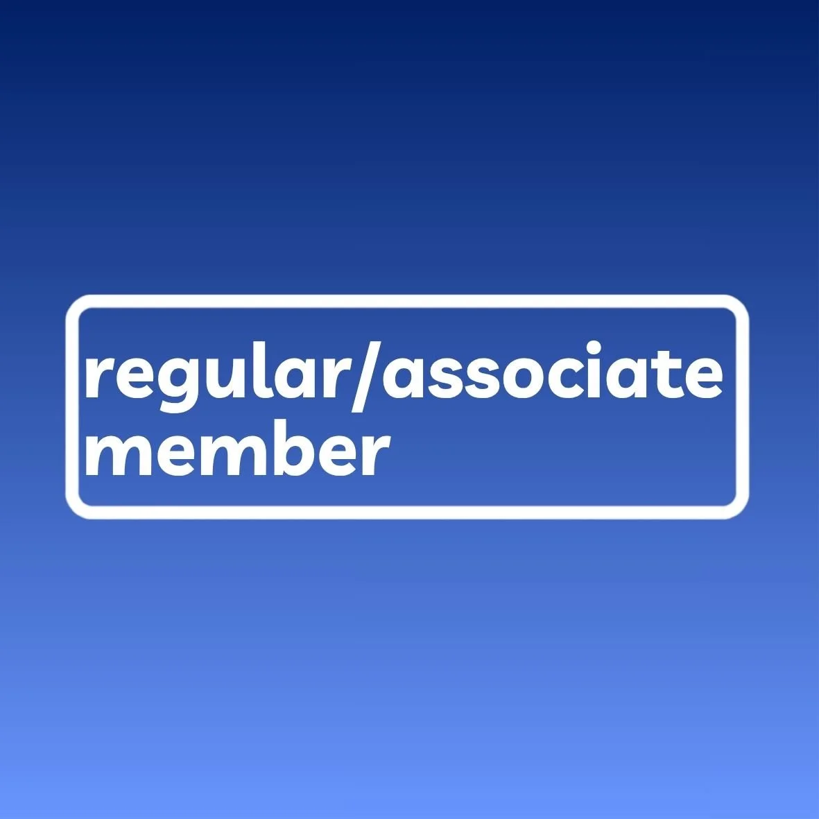 Regular/Associate Member