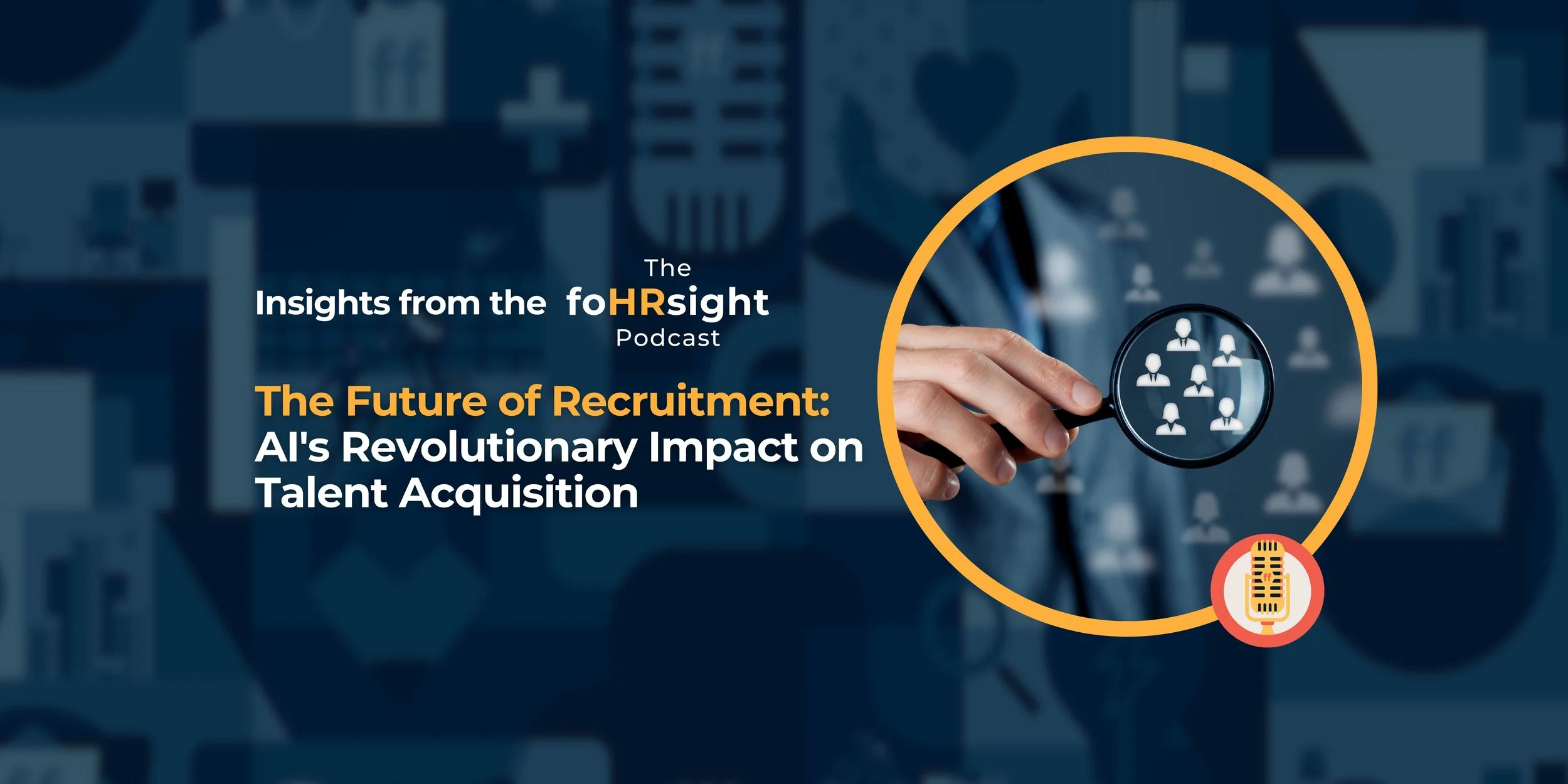 The Future of Recruitment: AI's Revolutionary Impact on Talent Acquisition