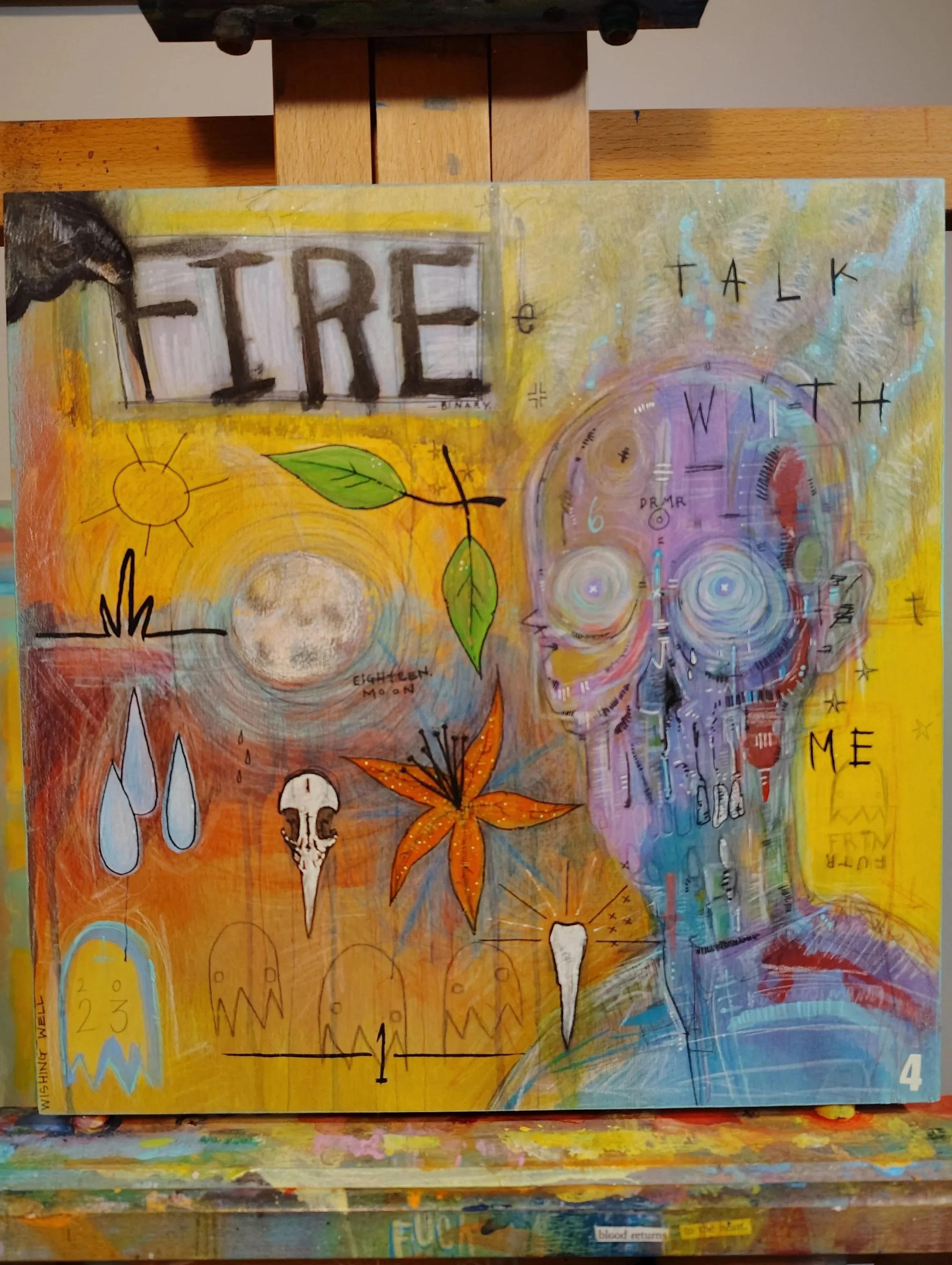 FIRE TALK WITH ME 10"x10"