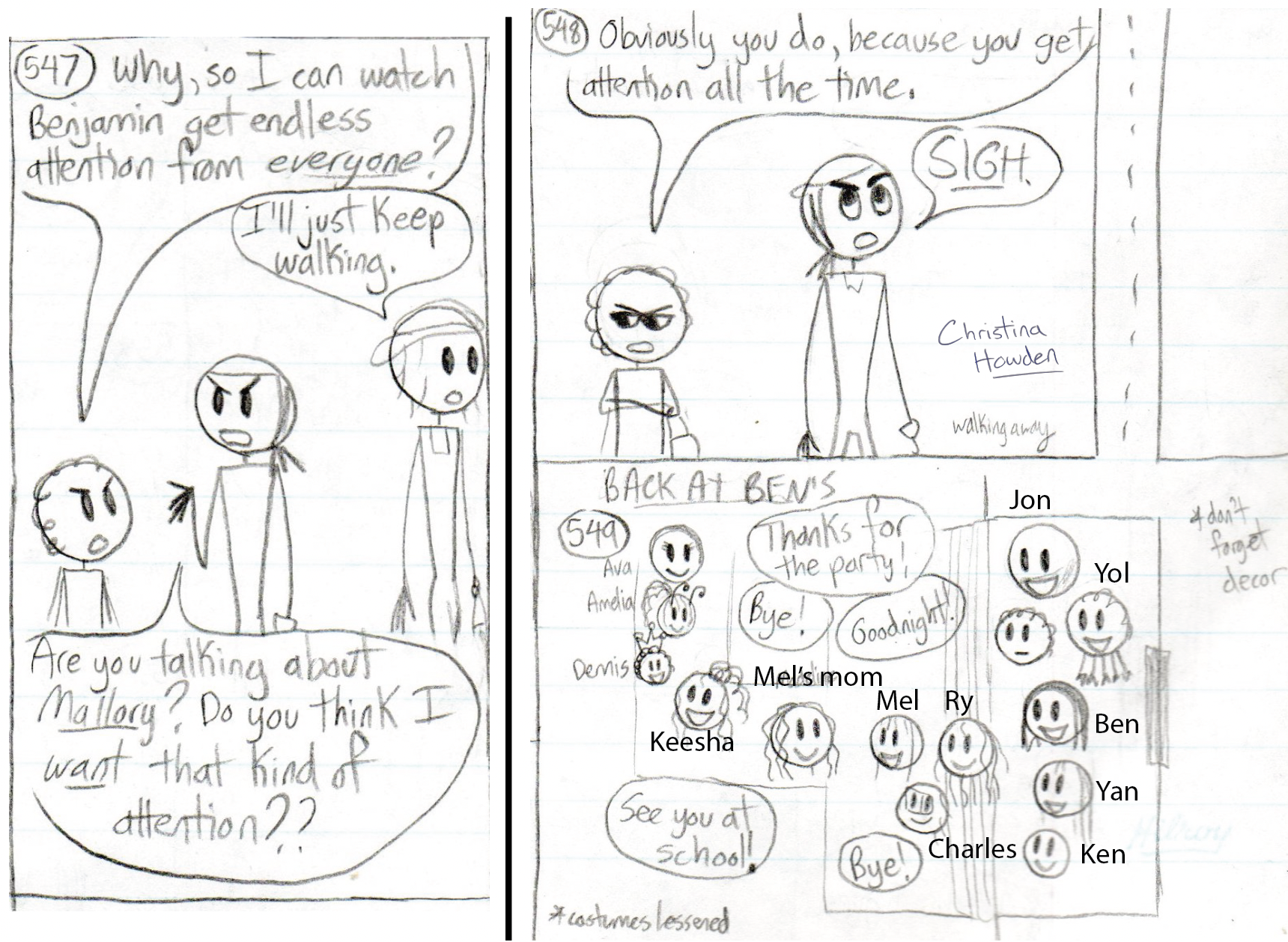 ...And here we see his jealousy toward Benjamin, so the two didn't get along.  Brianna was also moody and whiny