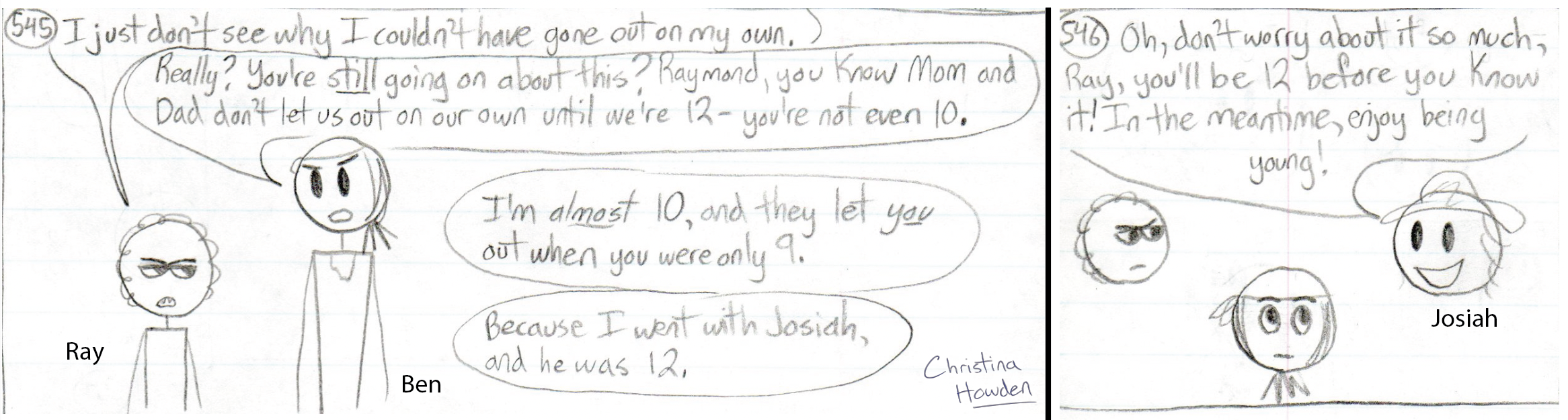 Raymond was grumpy and complained a lot...