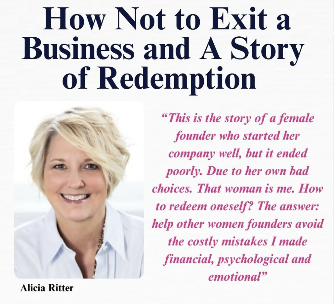 How Not to Exit a Business and a Story of Redemption&nbsp;