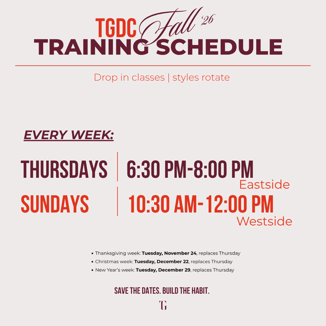 TGDC Fall 2026 training schedule poster with class times: Thursdays from 6:30 PM to 8:00 PM eastside, Sundays from 10:30 AM to 12:00 PM westside, and notes about holiday schedule changes for Thanksgiving, Christmas, and New Year's weeks.