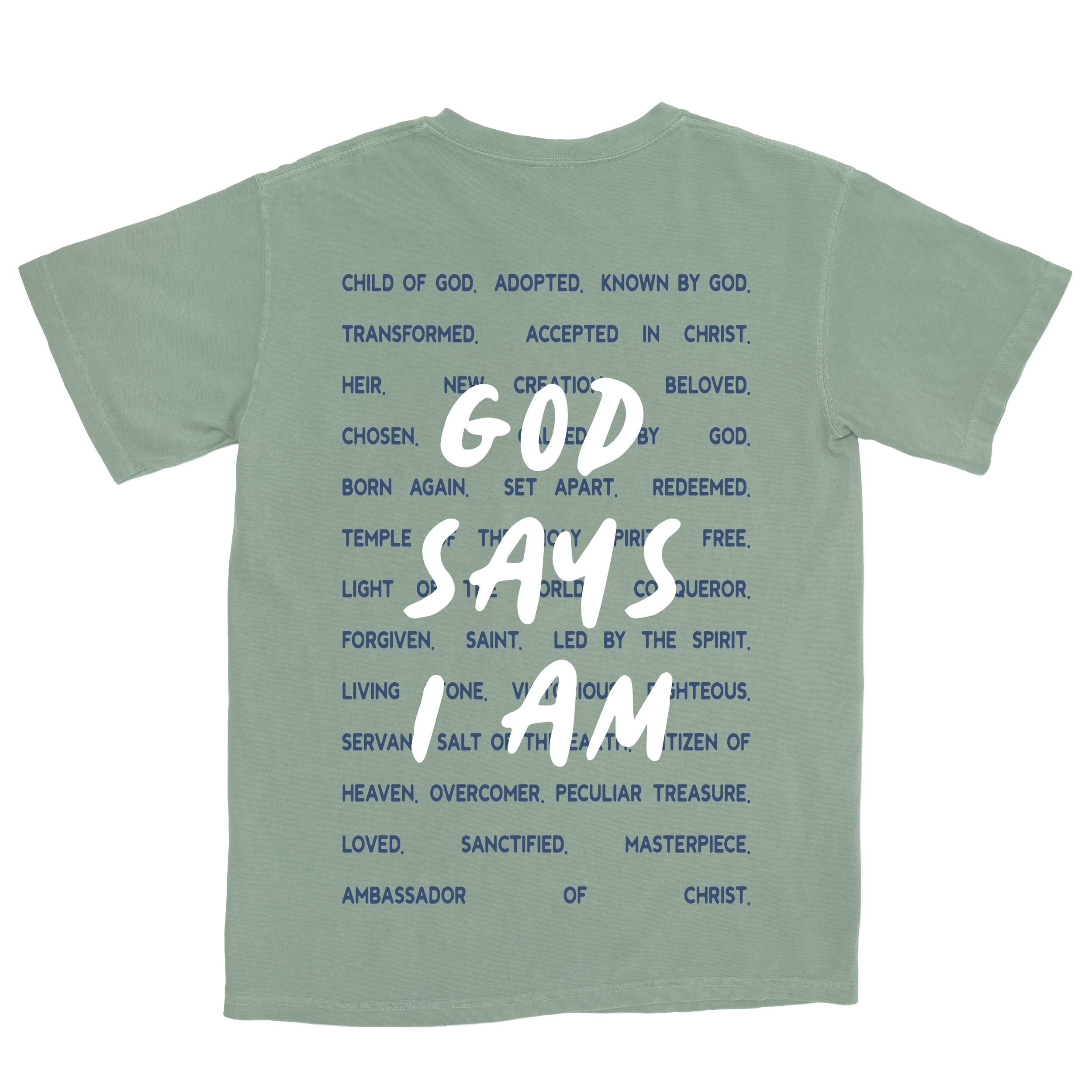 Back of a light green T-shirt with blue and white text, featuring Christian religious messages and a large white word 'GOD' in the center.
