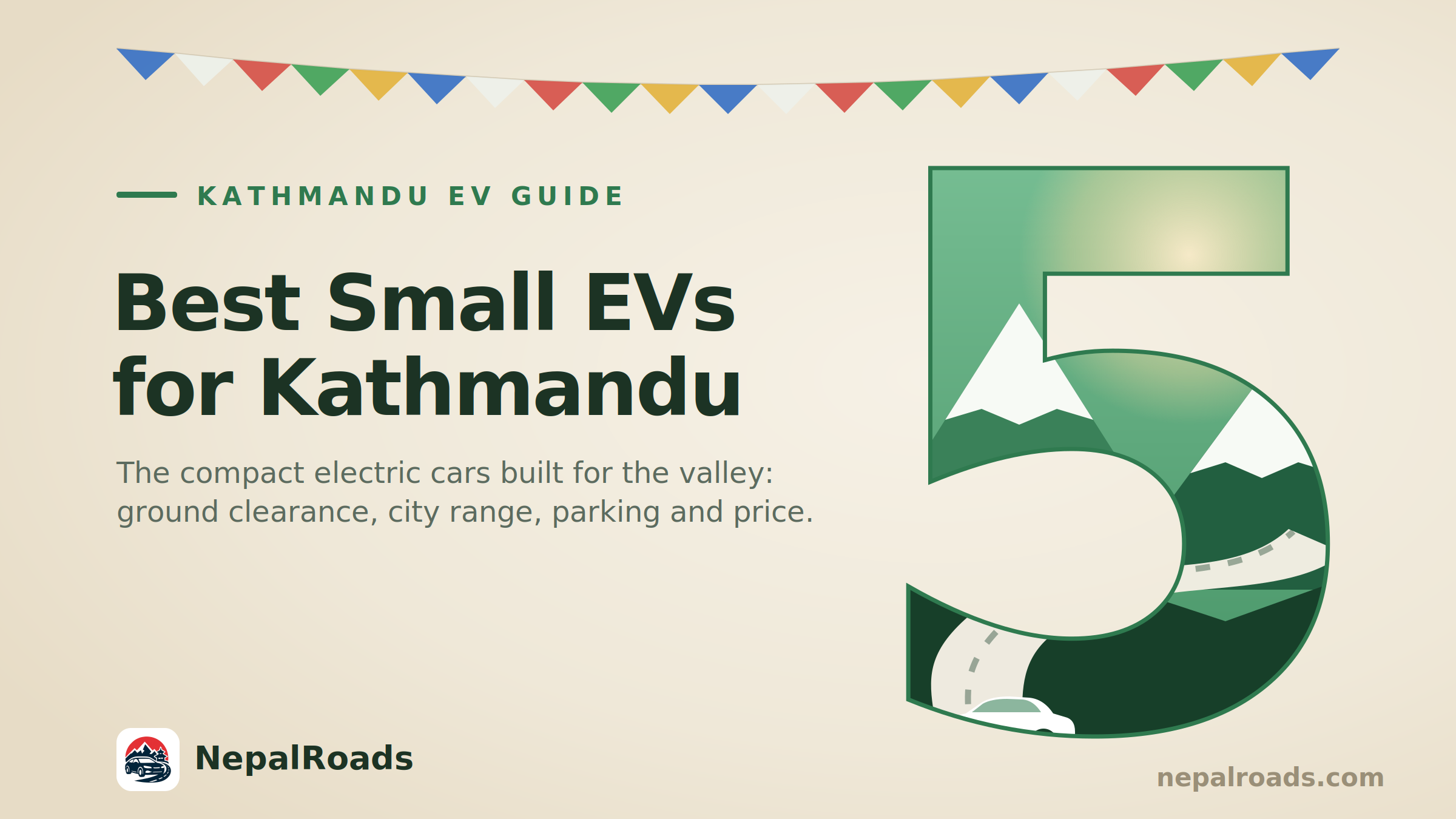 The Best Small EVs for Kathmandu Roads