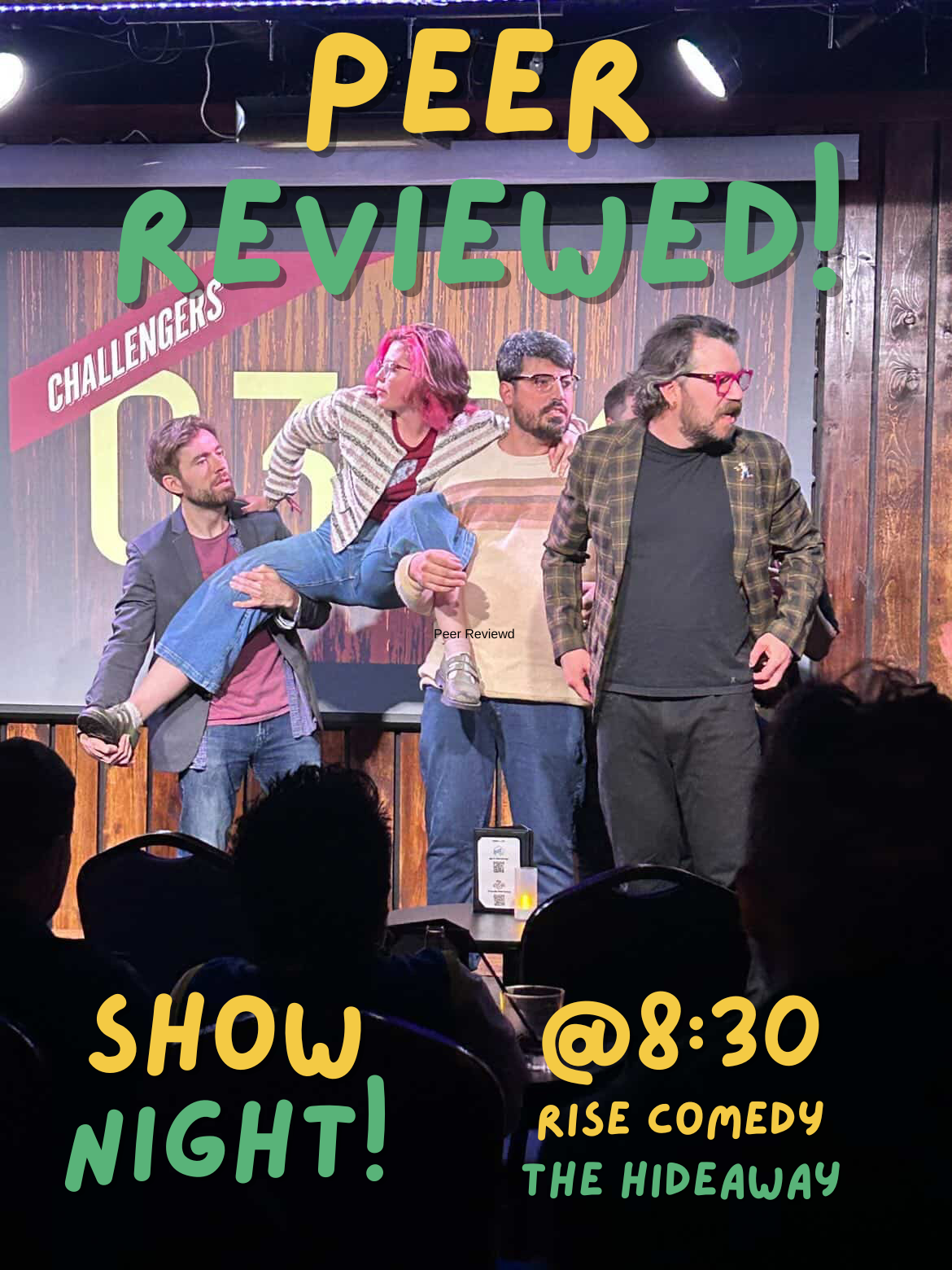People performing stand-up comedy on stage at a show night event with colorful text overlay advertising the event details and a background of at least five performers.