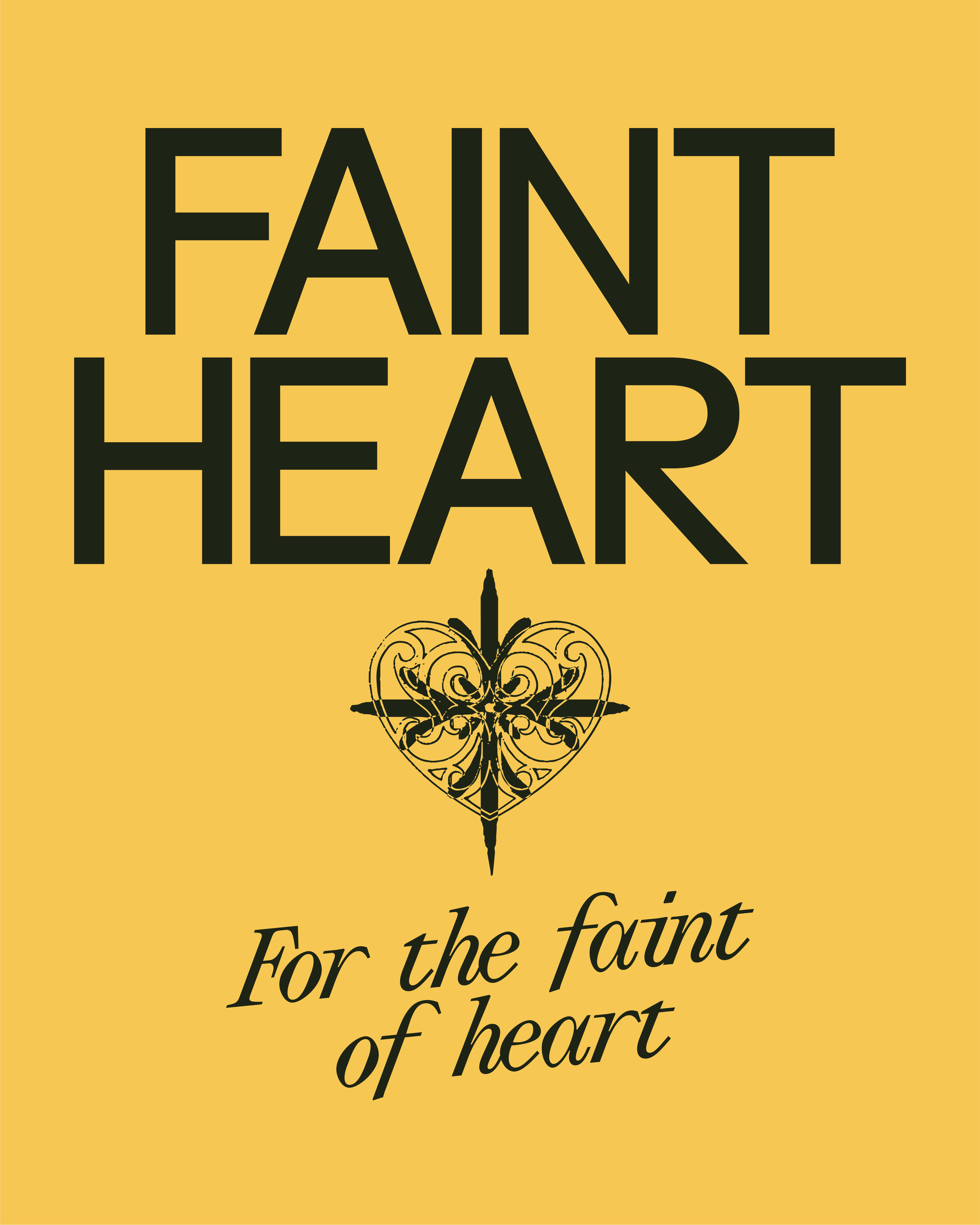 Faint Heart