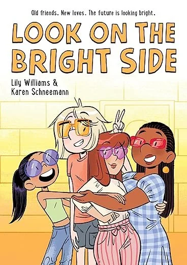 An illustration of four diverse young women happily taking a selfie together, with the book title 'Look on the Bright Side' above them.