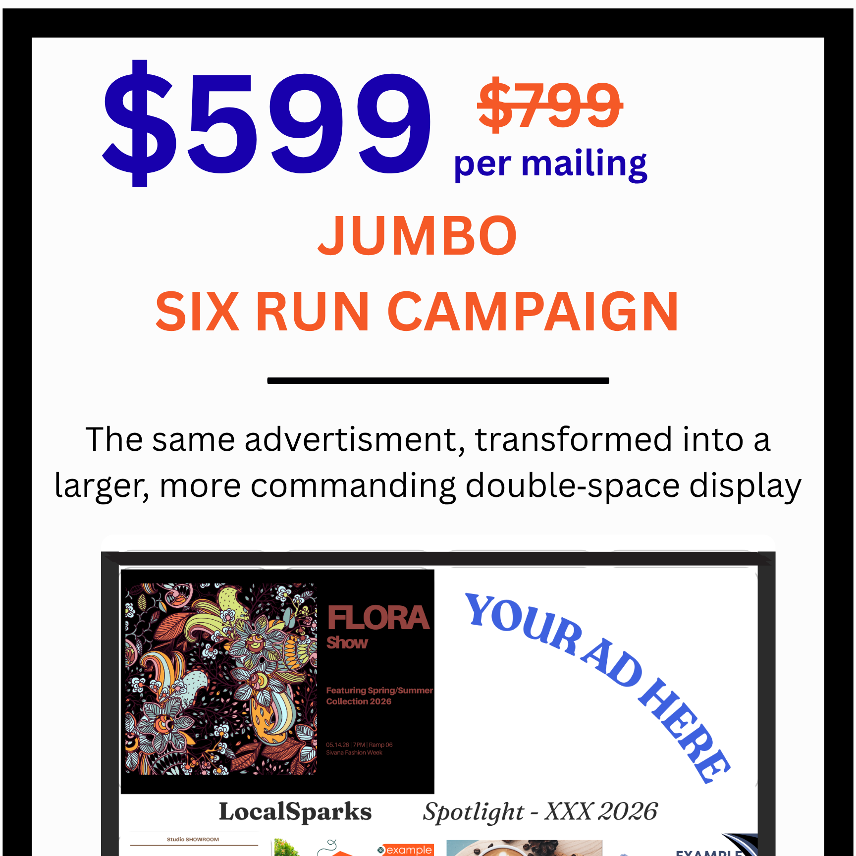 JUMBO SIZED Six Run Campaign