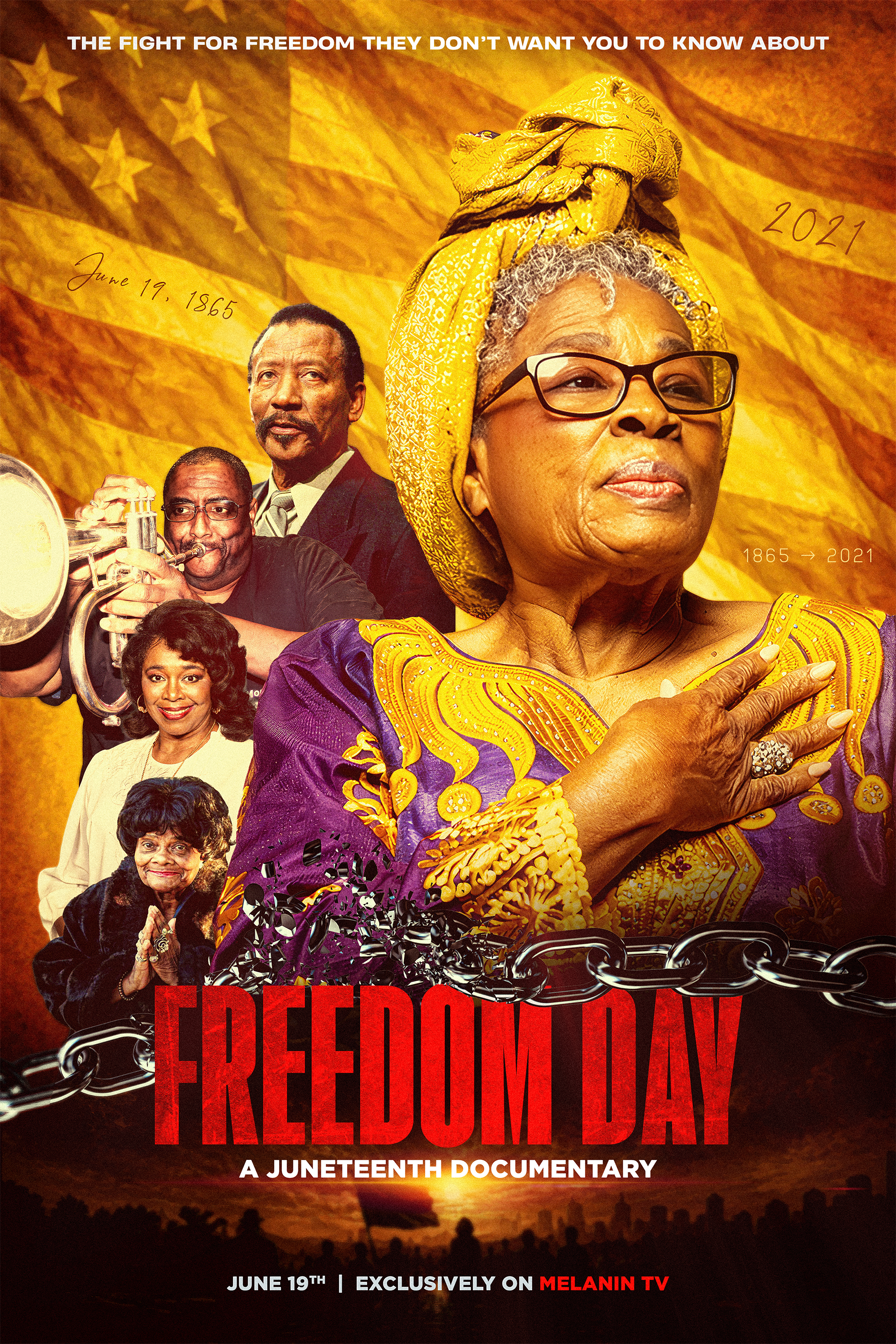 Poster for a documentary titled "Freedom Day" featuring historical black figures against a background of the American flag and sunset. The poster includes the dates June 19, 1865, and June 19, 2021, with a tagline about the fight for freedom. The film is scheduled to air exclusively on Melanin TV on June 19th.
