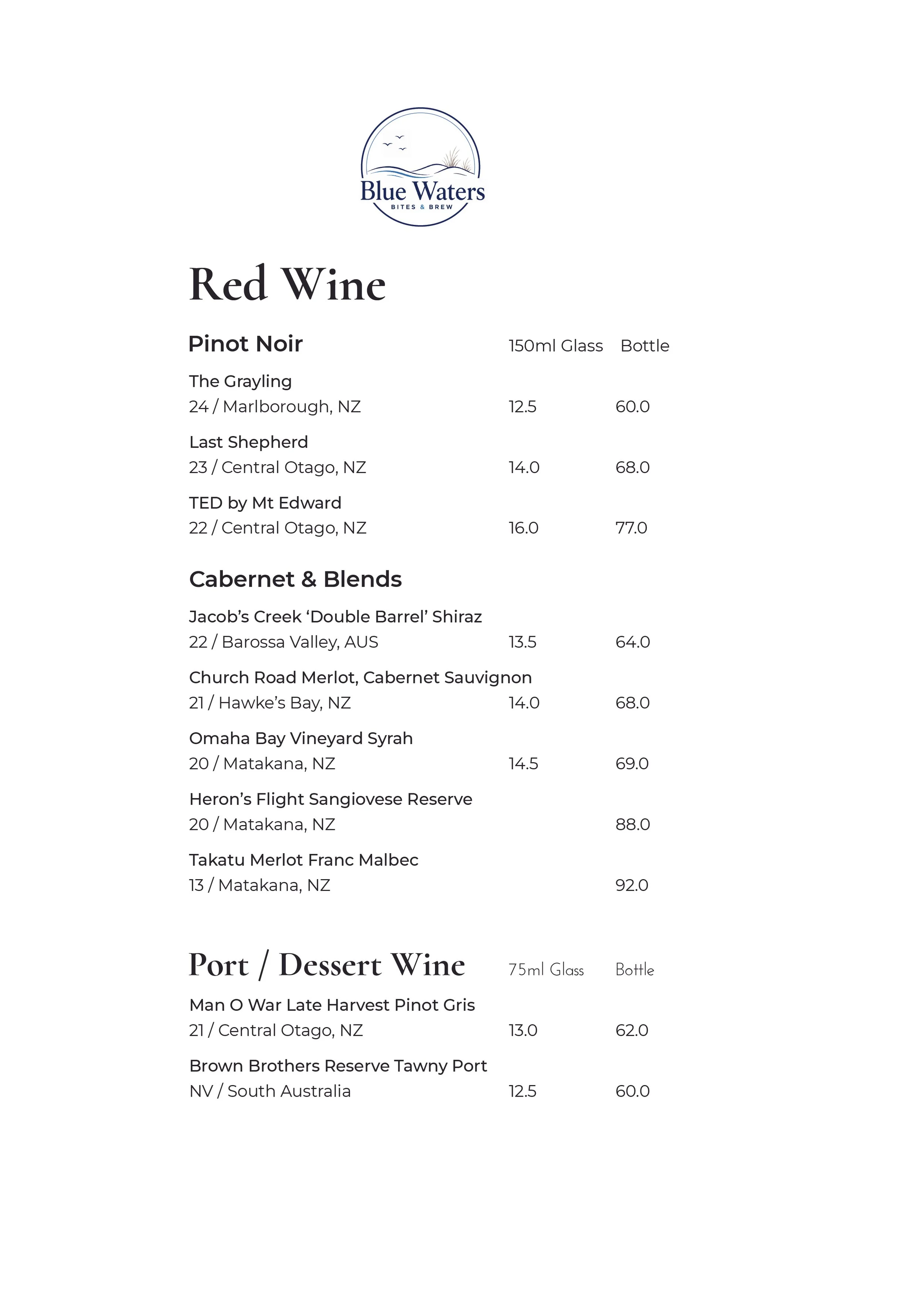 Menu from Blue Waters featuring wines including red wine, Pinot Noir, Cabernet & Blends, port, and dessert wine with wine options and prices listed.