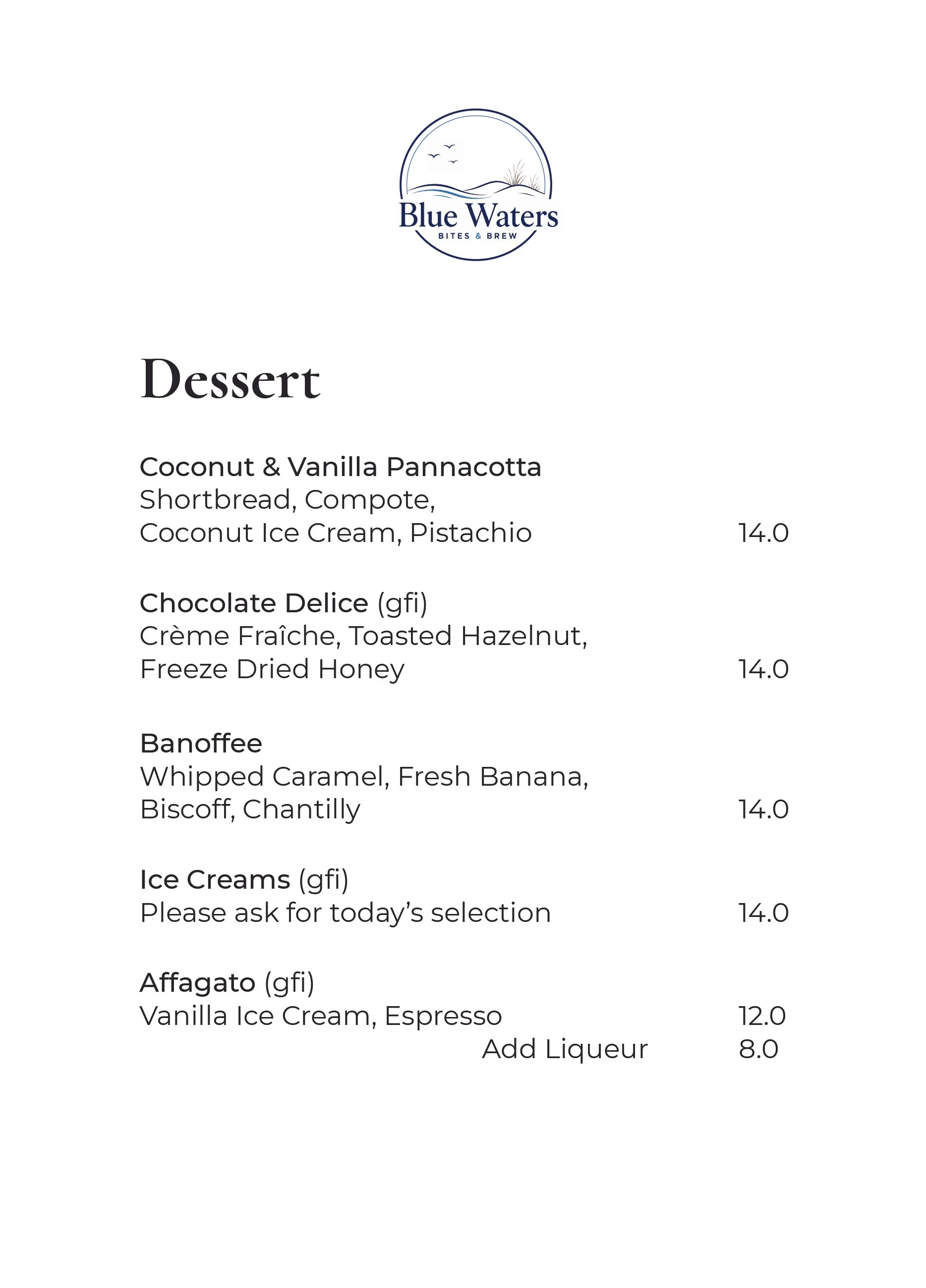 Menu from Blue Waters restaurant with the logo at the top, listing dessert options including coconut and vanilla pannacotta, chocolate delice, banoffee, ice creams, and affogato with prices.
