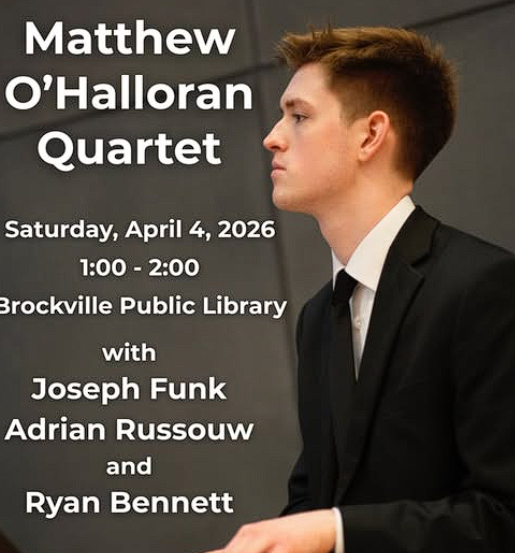Matthew O'Halloran Quintet at Brockville Public Library