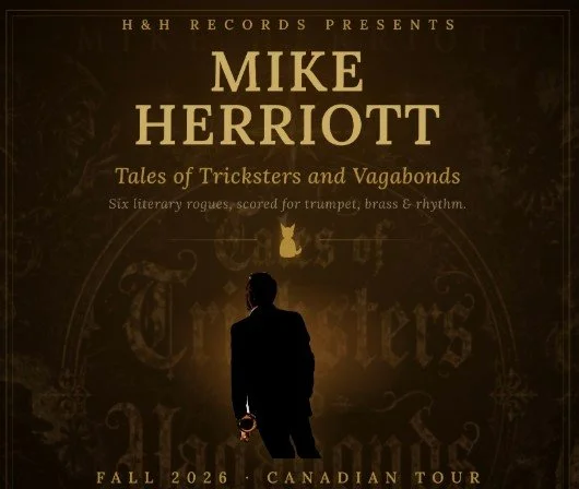 Mike Herriot: Tales of Tricksters and Vagabonds (Night 1)