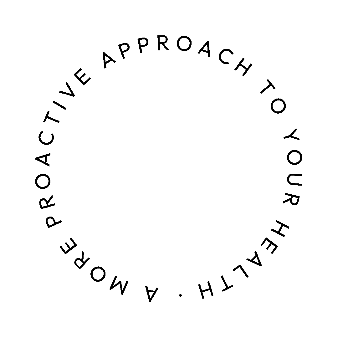 Circular text reading 'A more proactive approach to your health' on a black background.