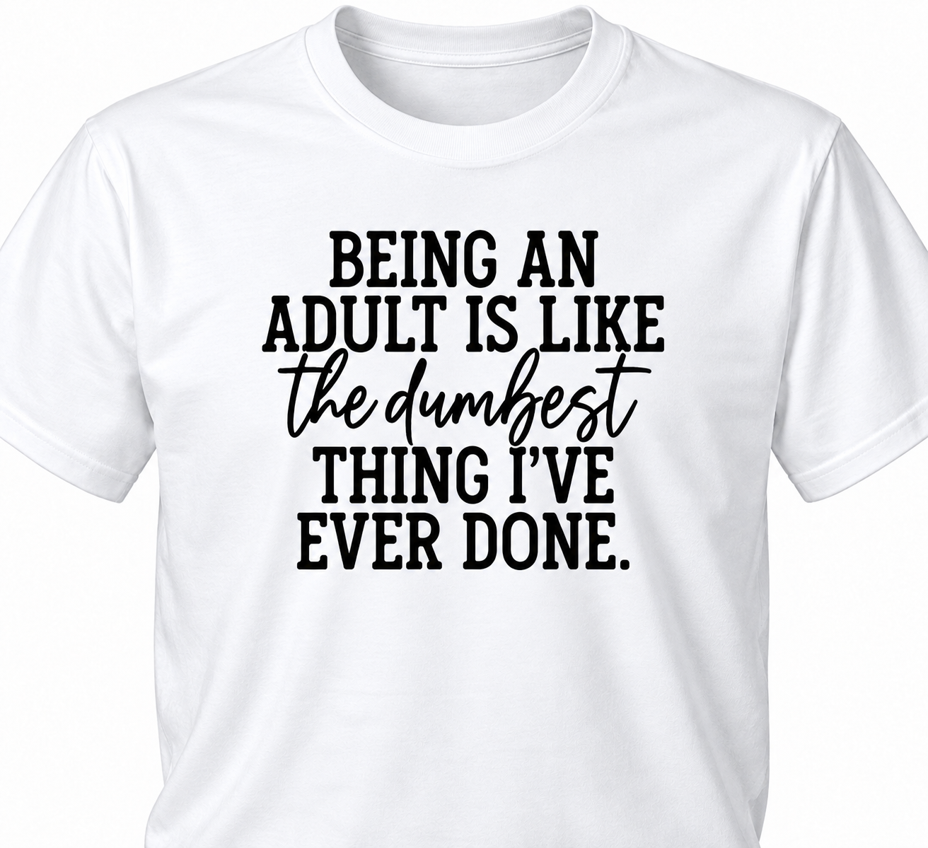 Humorous 'Being an Adult'
