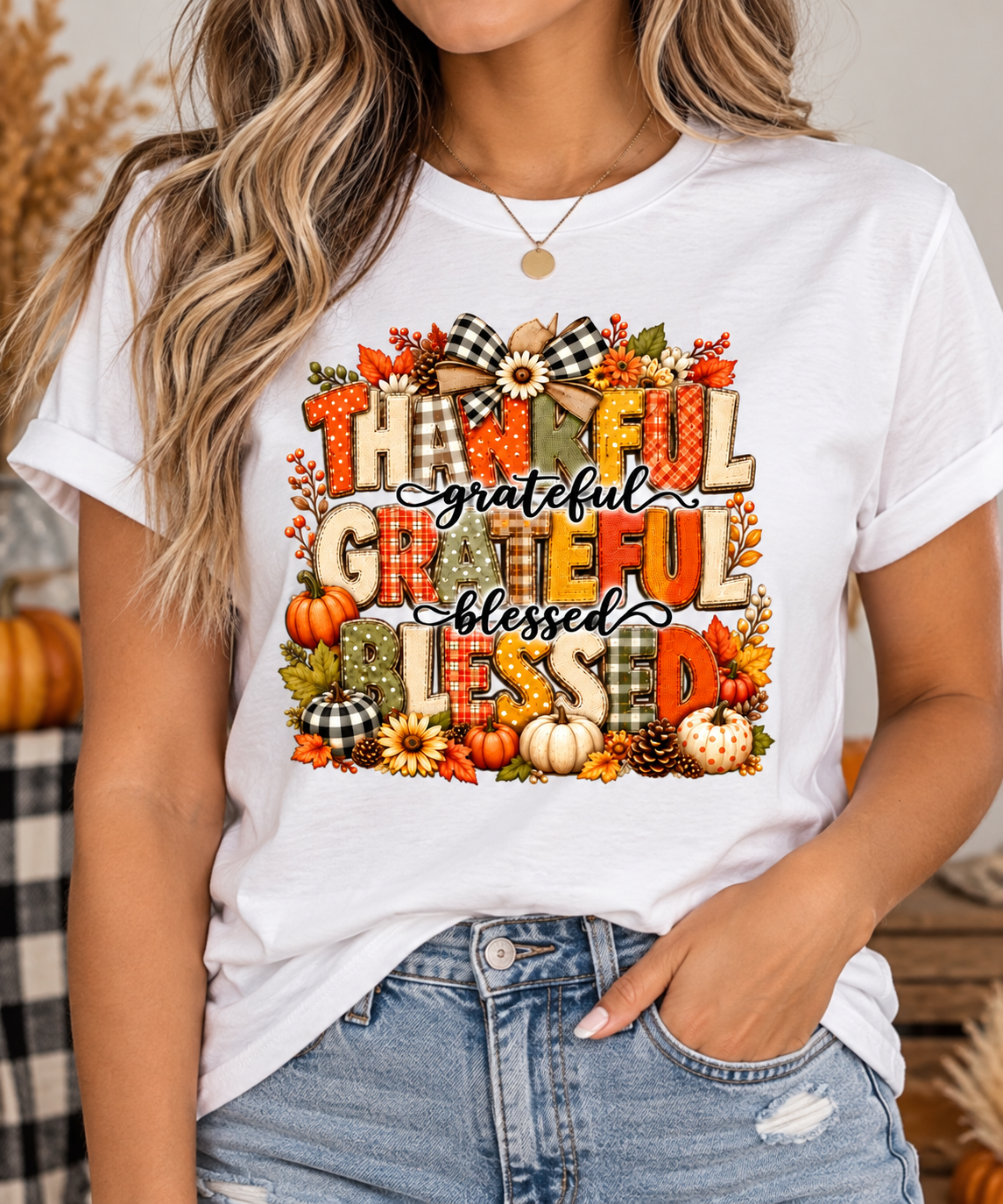 Thankful, Grateful, Blessed