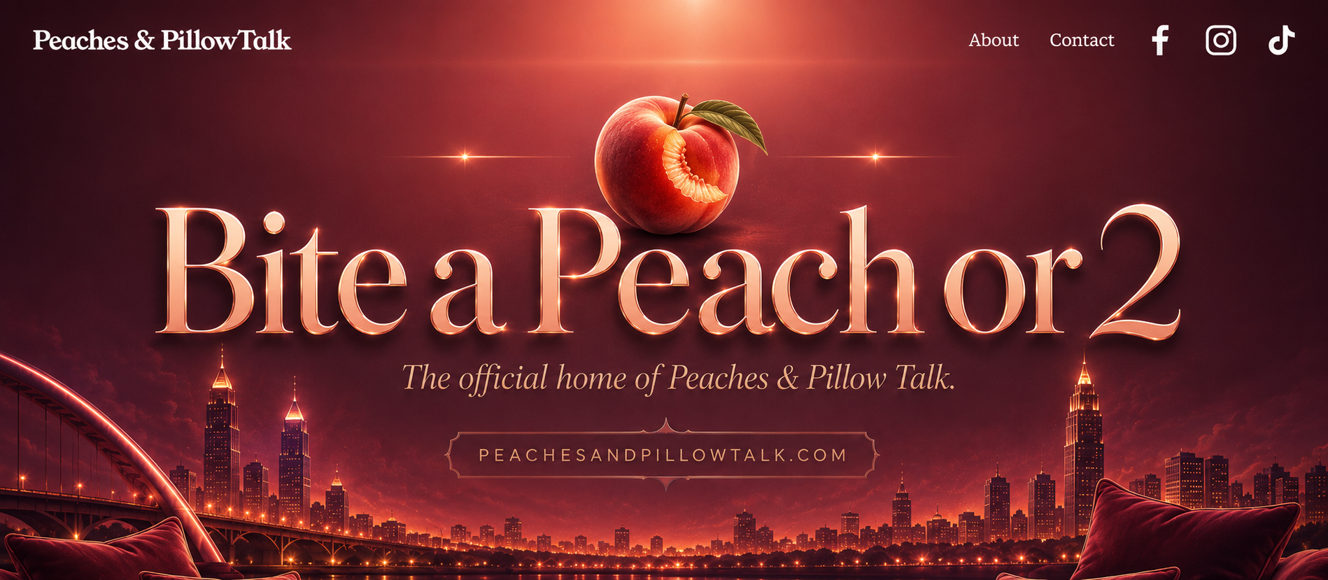 Peaches & PillowTalk website hero banner with a burgundy city skyline, glowing peach graphic, elegant “Bite a Peach or 2” headline, and podcast branding.